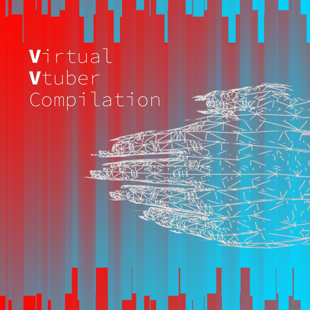 <b>バーチャルVtuberコンピ</b>